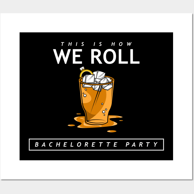 This is how we roll Wall Art by Markus Schnabel